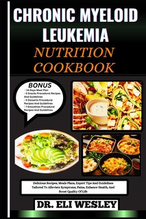 Couverture_Chronic Myeloid Leukemia Nutrition Cookbook