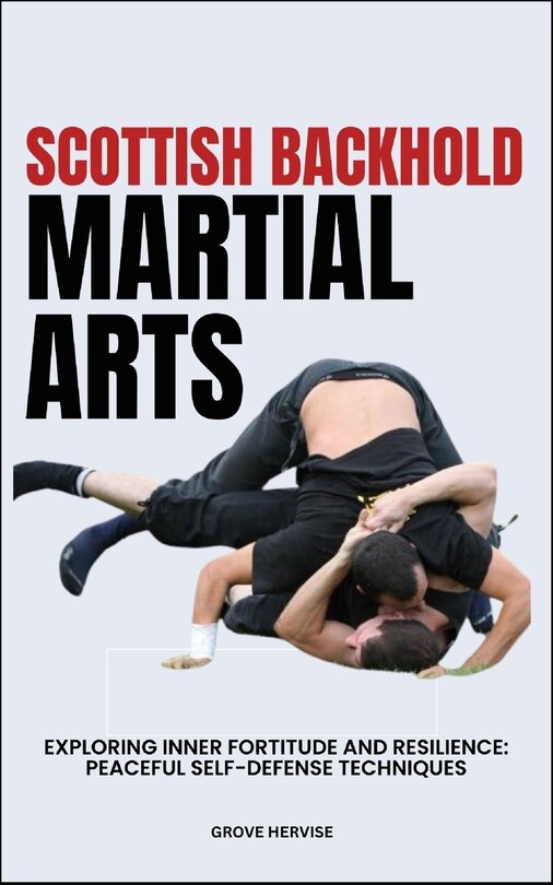 Front cover_Scottish Backhold Martial Arts