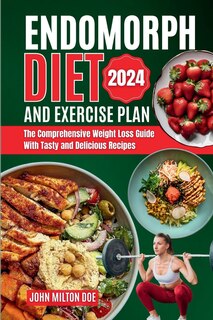 Couverture_Endomorph Diet and Exercise Plan 2024