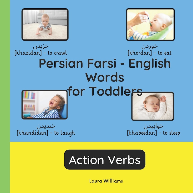 Front cover_Persian farsi - English Words for Toddlers - Action Verbs