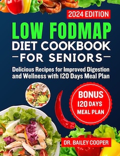 Front cover_Low FODMAP diet cookbook for Seniors 2024