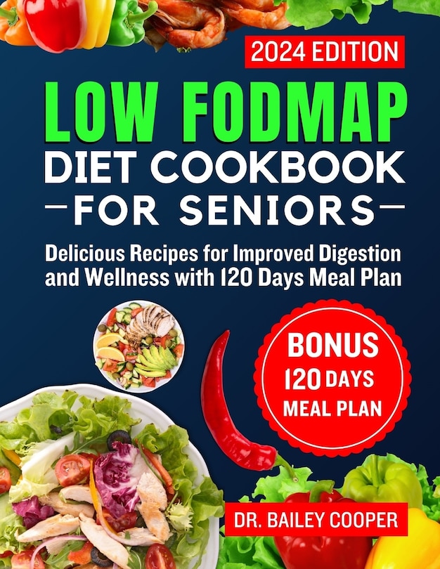 Front cover_Low FODMAP diet cookbook for Seniors 2024