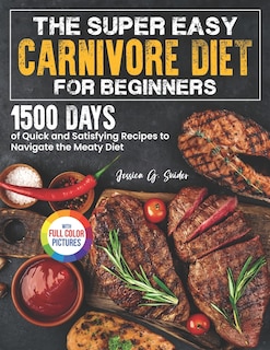 Front cover_The Super Easy Carnivore Diet for Beginners