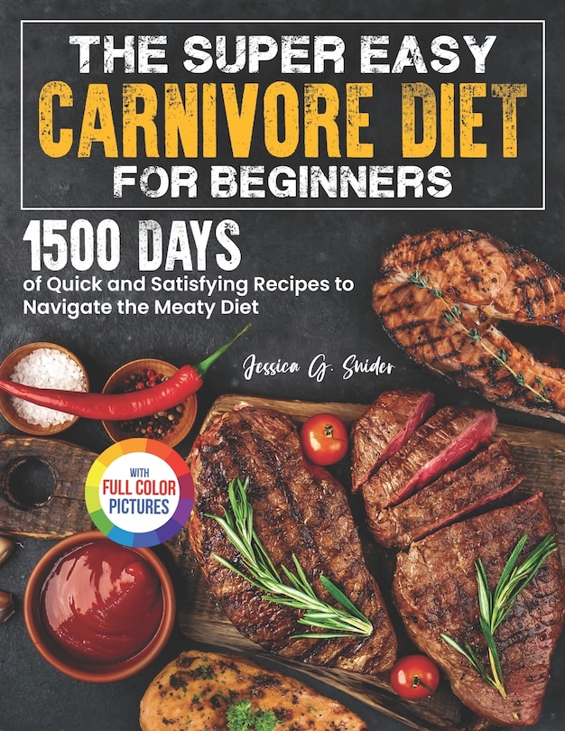 Front cover_The Super Easy Carnivore Diet for Beginners