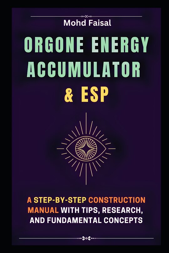 Front cover_Orgone Energy Accumulator and ESP