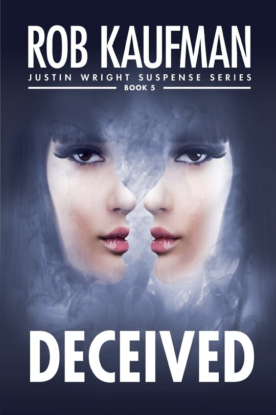Couverture_DECEIVED (Justin Wright Suspense Series - Book 5)