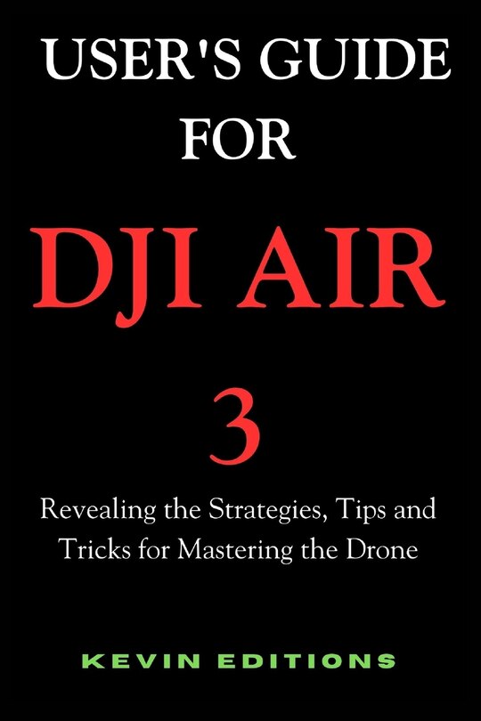 Couverture_User's Guide For DJI Air 3
