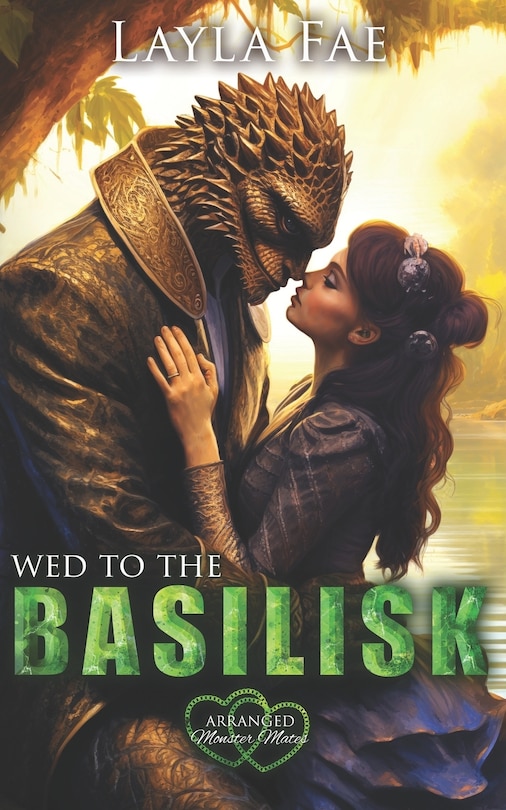 Front cover_Wed to the Basilisk