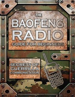 Couverture_The Baofeng Radio Guide for Beginners