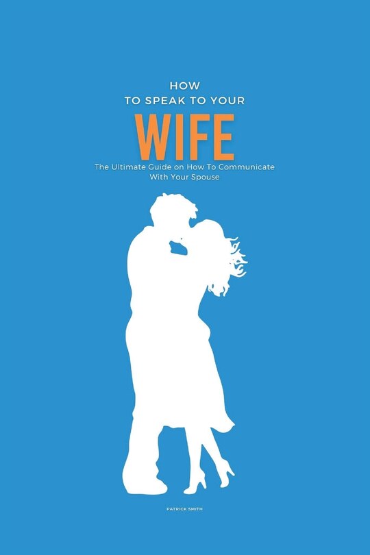 Couverture_How To Speak To Your Wife