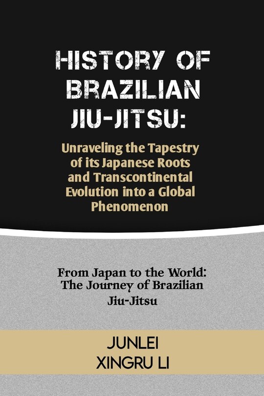Front cover_History of Brazilian Jiu-Jitsu