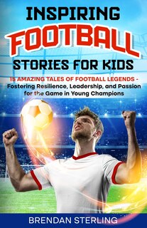 Couverture_Inspiring Football Stories for Kids