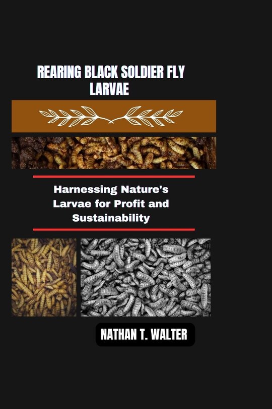 Couverture_Rearing Black Soldier Fly Larvae