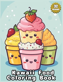 Front cover_Kawaii Food Coloring Book for all ages