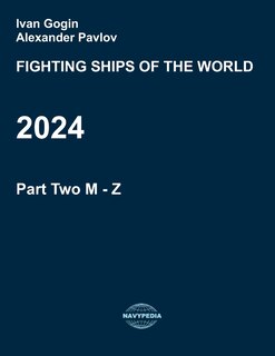 Front cover_Fighting ships of the world 2024. Part Two. M - Z.