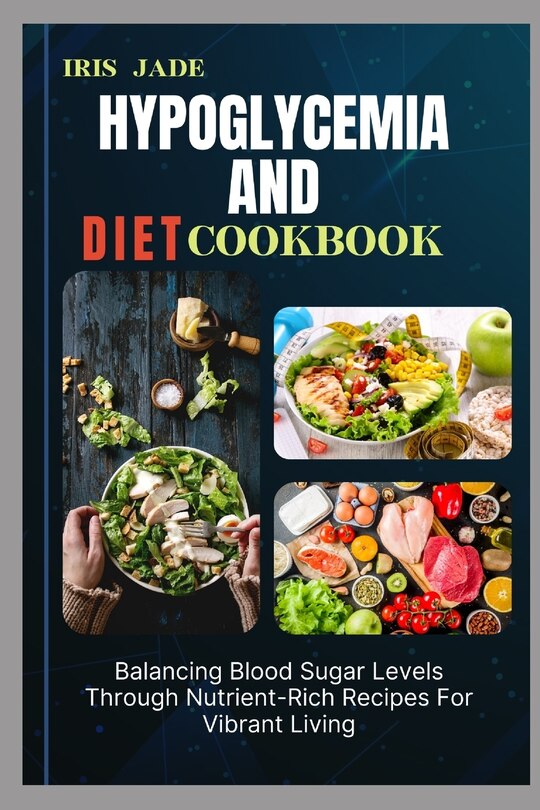 Couverture_Hypoglycemia and Diet Cook Book