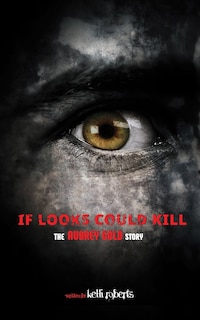 Front cover_If Looks Could Kill