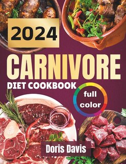 Couverture_2024 Carnivore Diet Cookbook