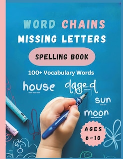 Couverture_Word Chains Missing Letters Spelling Book