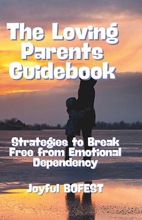 Couverture_The Loving Parent Guidebook