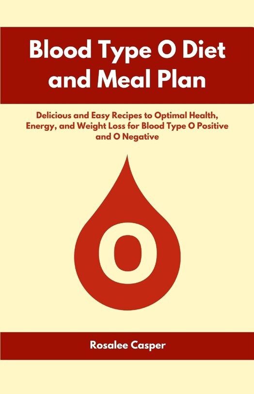 Front cover_Blood Type O Diet and Meal Plan