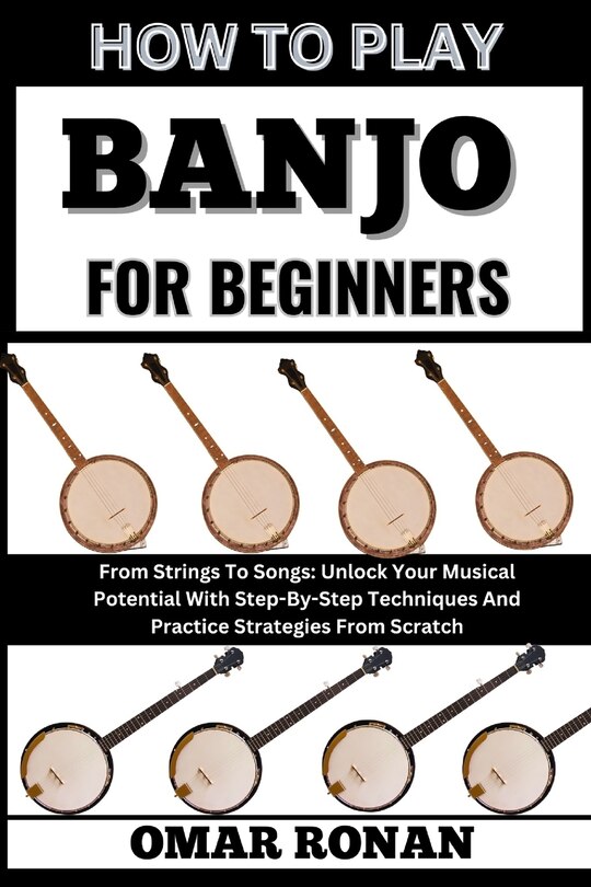 Front cover_How to Play Banjo for Beginners