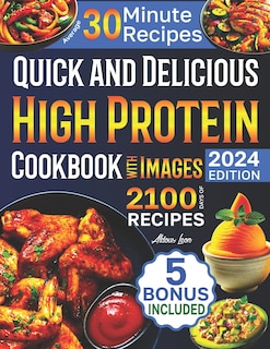 Couverture_Quick and Delicious High Protein Recipes Cookbook with Images