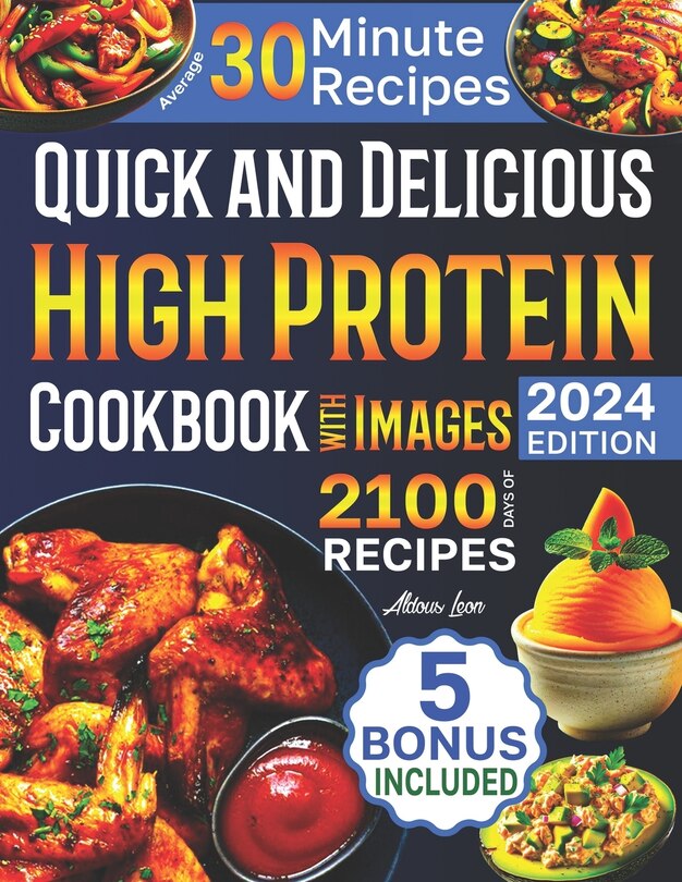 Couverture_Quick and Delicious High Protein Recipes Cookbook with Images