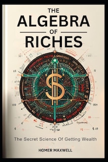 Front cover_The Algebra of Riches