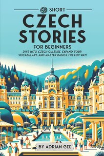 Front cover_69 Short Czech Stories for Beginners