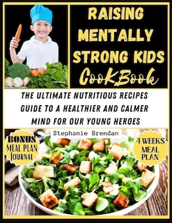 Front cover_Raising Mentally Strong Kids cookbook