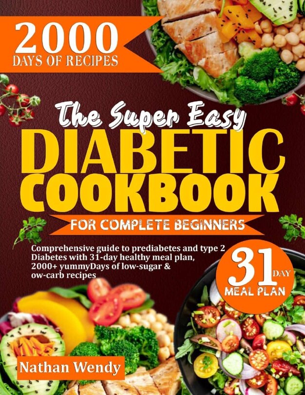Couverture_The Super Easy Diabetic Cookbook for Complete Beginners