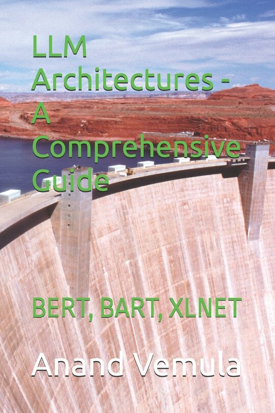 Front cover_LLM Architectures - A Comprehensive Guide