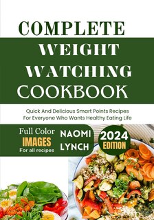 Front cover_Complete Weight Watching Cookbook 2024