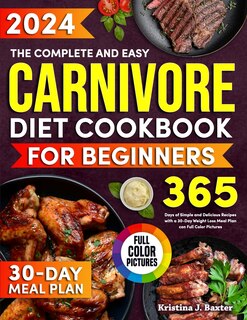 Front cover_The Complete and Easy Carnivore Diet Cookbook for Beginners