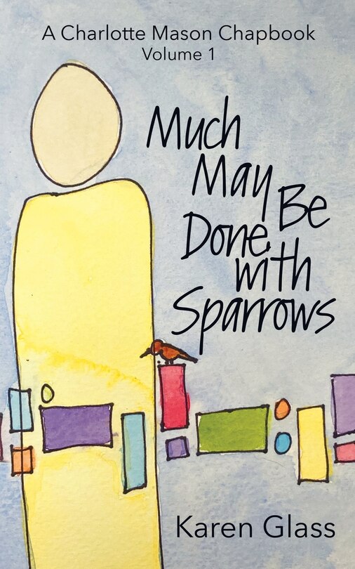 Front cover_Much May Be Done with Sparrows