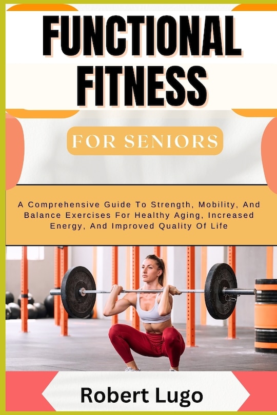 Front cover_FUNCTIONAL FITNESS For Seniors