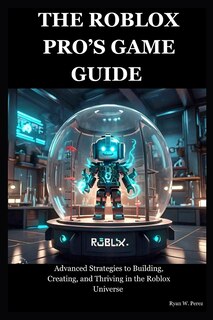 Front cover_The Roblox Pro's Game Guide