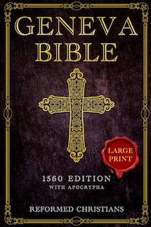 Front cover_Geneva Bible 1560 Edition with Apocrypha