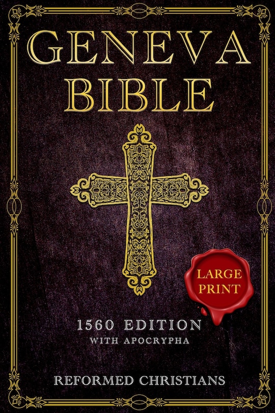 Front cover_Geneva Bible 1560 Edition with Apocrypha