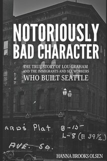 Front cover_Notoriously Bad Character
