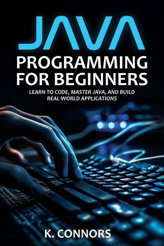 Front cover_Java Programming for Beginners