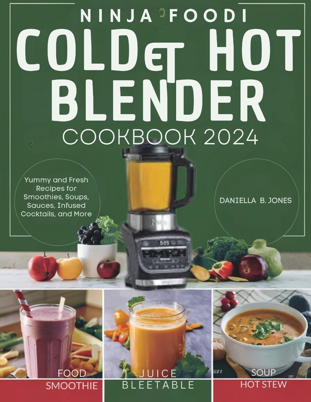 Ninja foodi cold & hot blender cookbook for beginners clearance