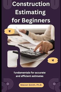 Front cover_Construction Estimating for Beginners