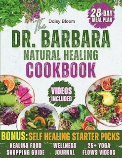 Front cover_The Dr. Barbara's Natural Healing Cookbook