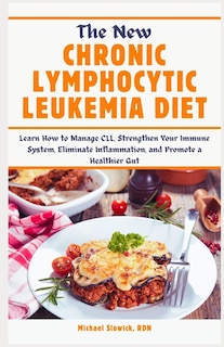 Couverture_The New Chronic Lymphocytic Leukemia Diet