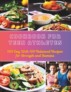 Front cover_Cookbook For Teen Athletes