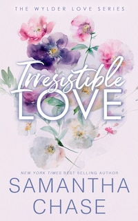 Irresistible Love: A Wylder Love Series Special Edition Paperback