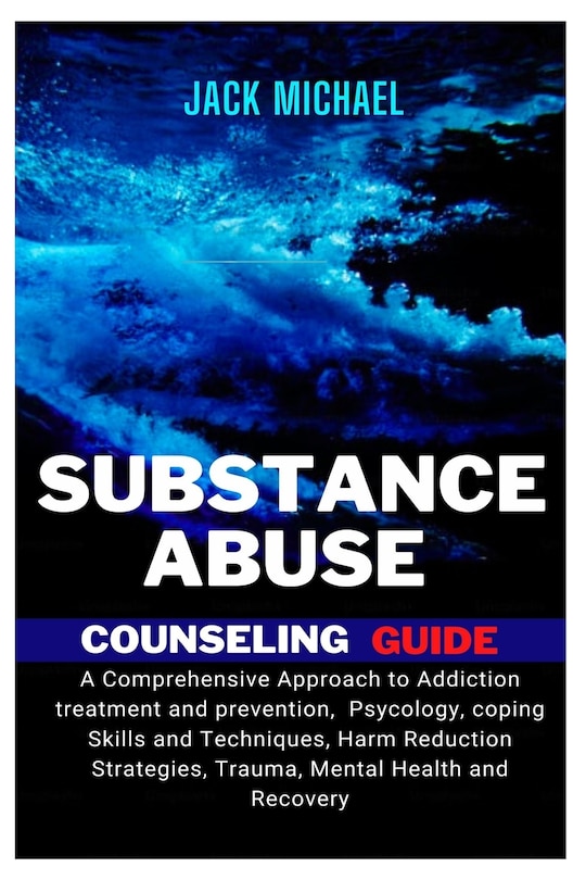 Couverture_Substance Abuse Counseling Guide
