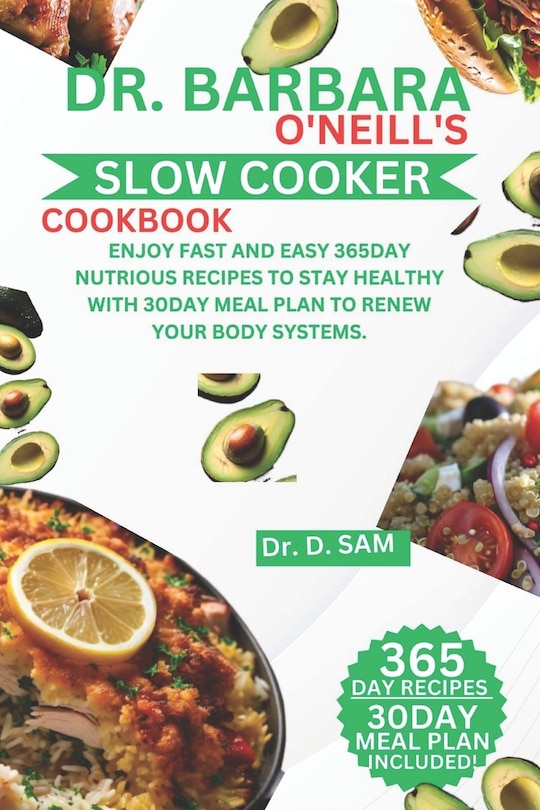 Front cover_Dr. Barbara O'Neill's Slow Cooker Cookbook